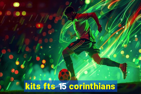 kits fts 15 corinthians